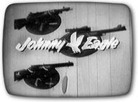 Johnny Eagle Rifle : Toy Guns on TV
