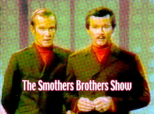 The Smothers Brothers Show