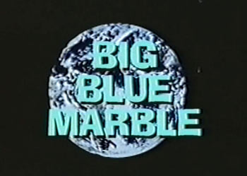 PBS' Big Blue Marble