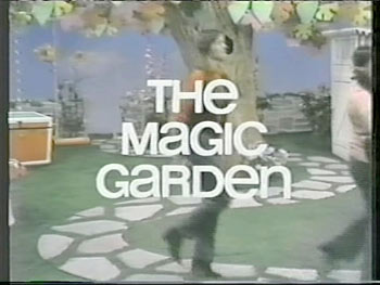 The Magic Garden 