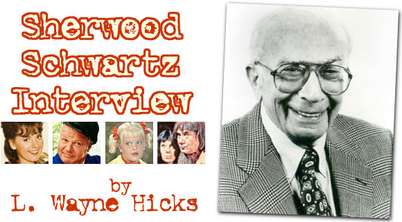 Sherwood Schwartz Interview