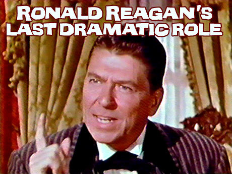 Ronald Reagan's Last TV Performances