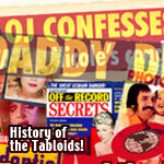 History of the Tabloids