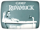 Camp Runamuck on NBC 1865