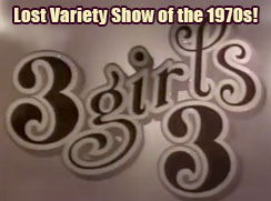 3 Girls 3 / 1970s TV Variety Shows