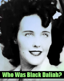 Who Was the Black Daliah?