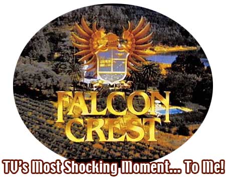 FALCON CREST: TV's Most Shocking Moment!