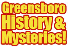 Greensboro History & Mysteries