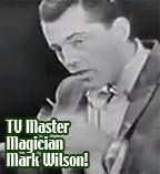 Kids’ TV Master Magician Mark Wilson star of 1950s TV ‘The Magic Land Of Alakazam'