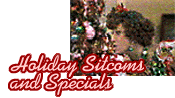 Holiday Sitcoms and Specials