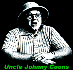 Uncle Johnny Coons